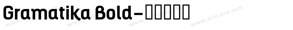 Gramatika Bold字体转换
